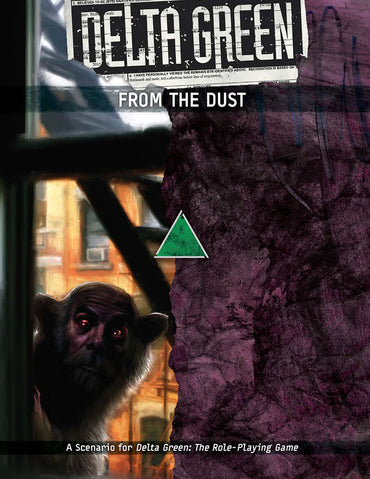 Delta Green: From The Dust