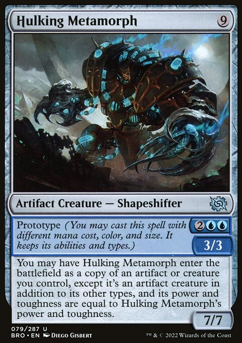 Hulking Metamorph [The Brothers' War]