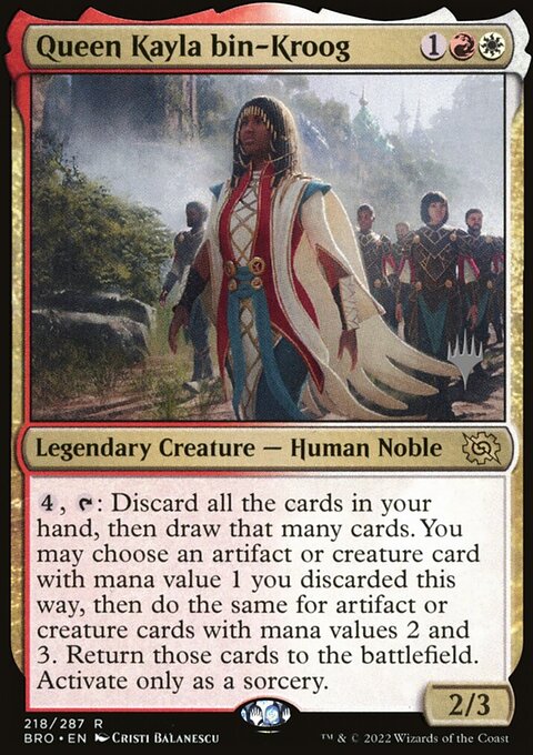 Queen Kayla bin-Kroog [The Brothers' War Prerelease Promos]