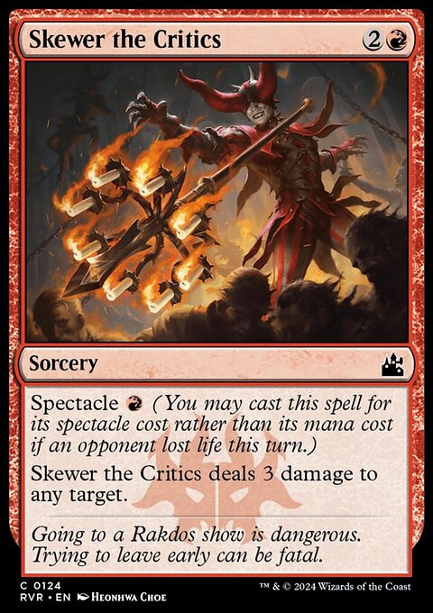 Skewer the Critics [Ravnica Remastered]