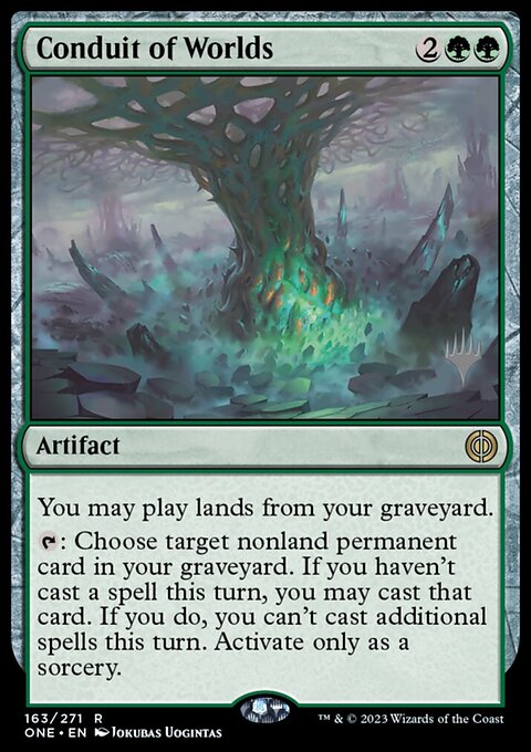 Conduit of Worlds [Phyrexia: All Will Be One Prerelease Promos]