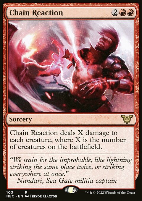 Chain Reaction [Kamigawa: Neon Dynasty Commander]