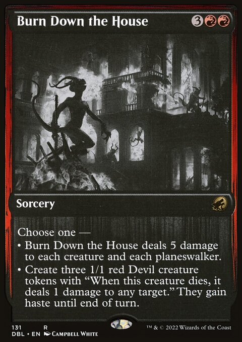 Burn Down the House [Innistrad: Double Feature]