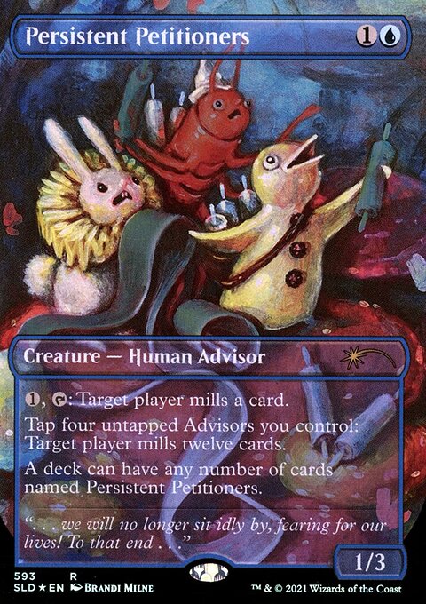 Persistent Petitioners (593) [Secret Lair Drop Promos]