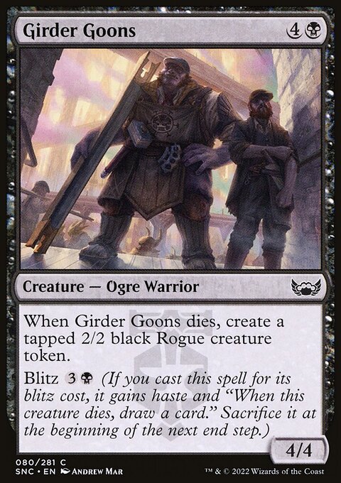 Girder Goons [Streets of New Capenna]