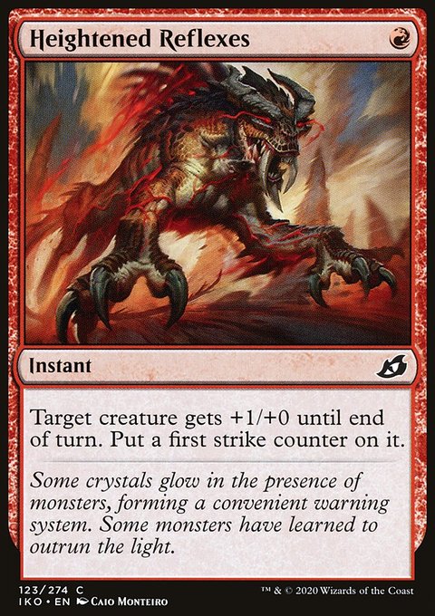 Heightened Reflexes [Ikoria: Lair of Behemoths]