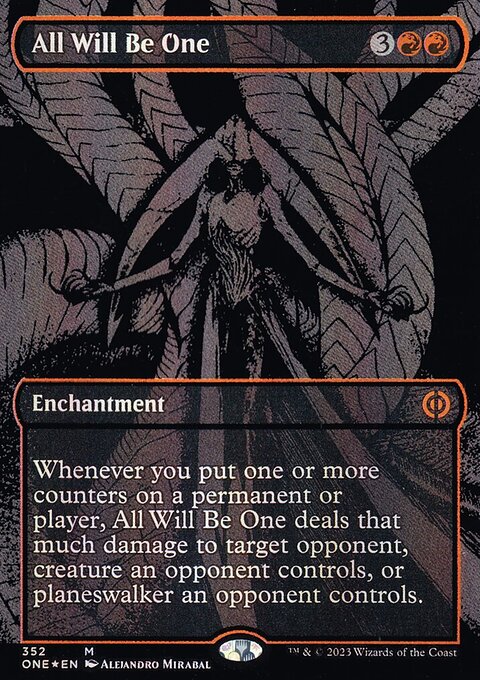 All Will Be One (Oil Slick Raised Foil) [Phyrexia: All Will Be One]