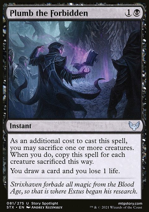Plumb the Forbidden [Strixhaven: School of Mages]