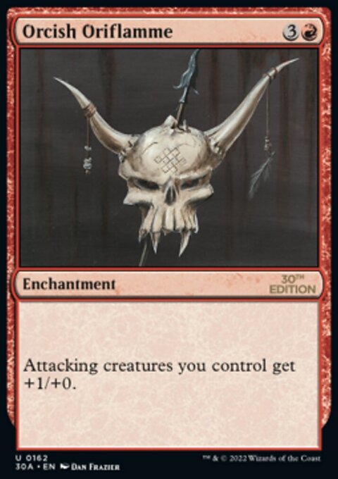 Orcish Oriflamme [30th Anniversary Edition]