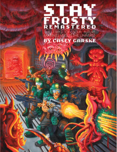 Stay Frosty Remastered - TTRPG