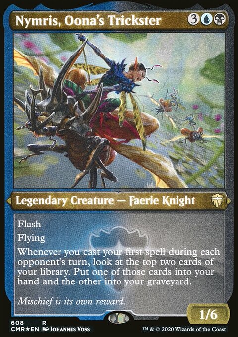 Nymris, Oona's Trickster (Etched) [Commander Legends]