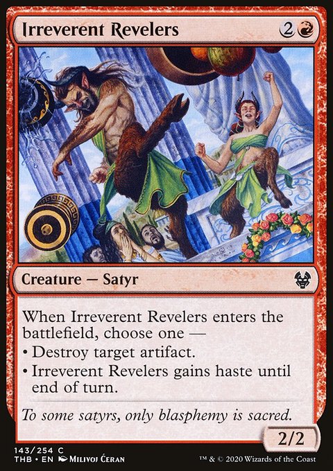 Irreverent Revelers [Theros Beyond Death]