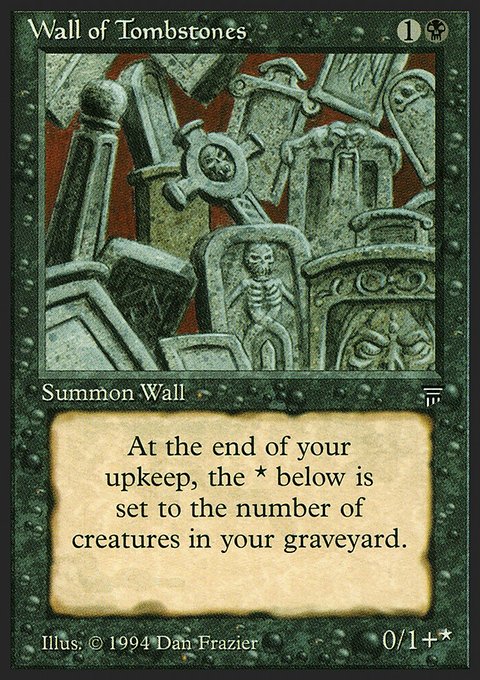Wall of Tombstones [Legends]
