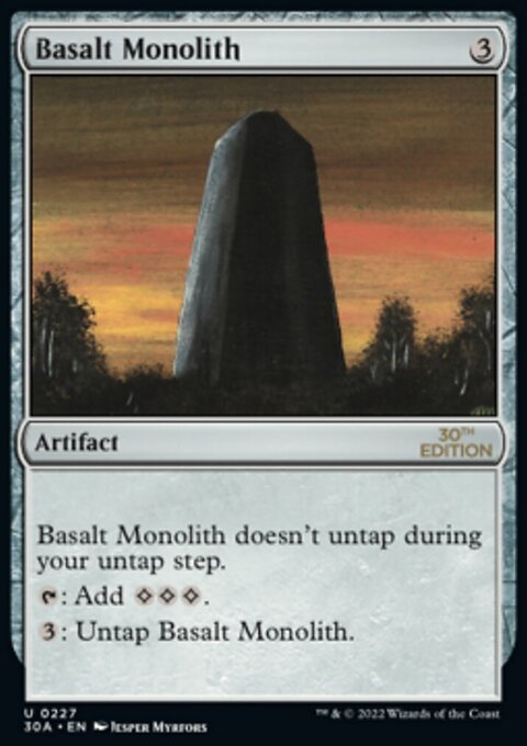 Basalt Monolith [30th Anniversary Edition]
