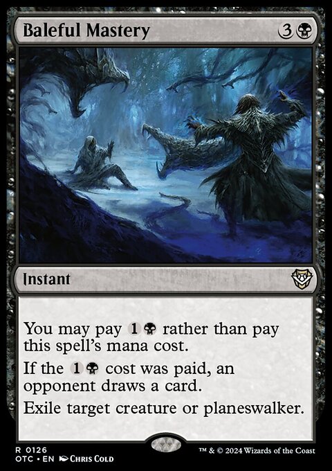 Baleful Mastery [Outlaws of Thunder Junction Commander]