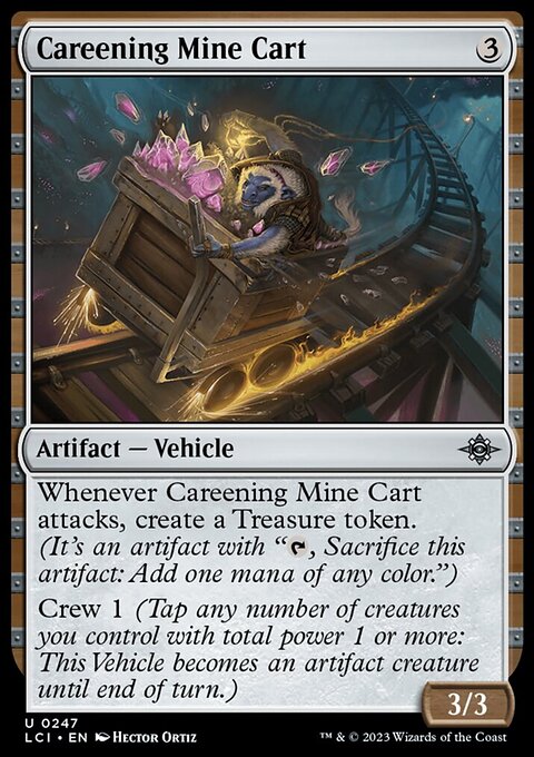 Careening Mine Cart [The Lost Caverns of Ixalan]