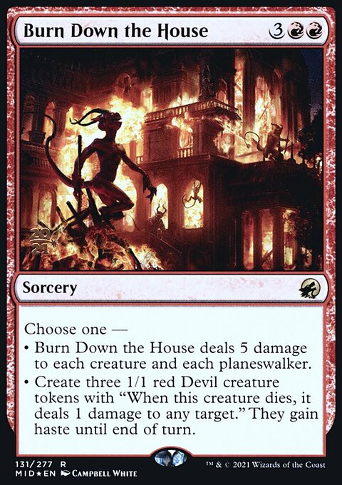 Burn Down the House [Innistrad: Midnight Hunt Prerelease Promos]
