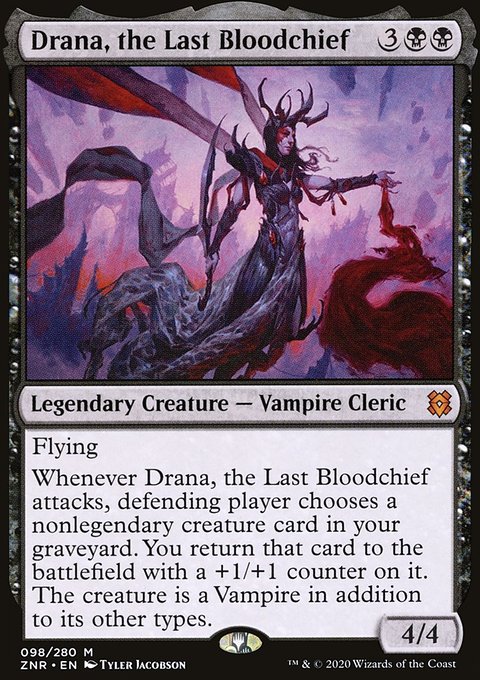 Drana, the Last Bloodchief [Zendikar Rising]