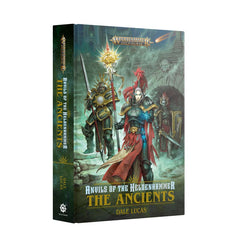 Warhammer Age of Sigmar: Anvils of the Heldenhammer; The Ancients