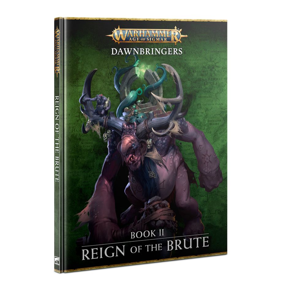 Warhammer Age of Sigmar Dawnbringers: Reign of The Brute