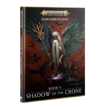 Warhammer Age of Sigmar Dawnbringers: Shadow of the Crone