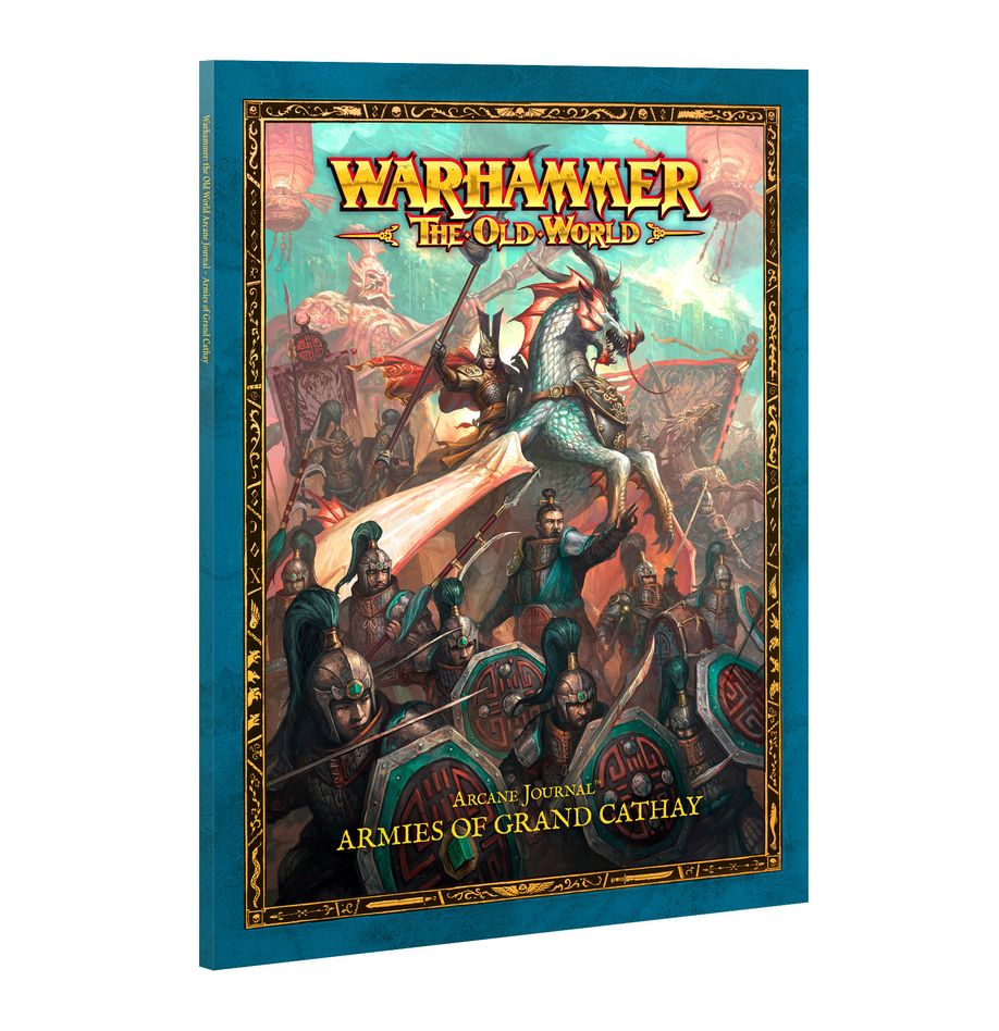 Warhammer: The Old World: Arcane Journal - Armies of Grand Cathay