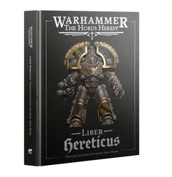 Warhammer: The Horus Heresy: Liber Hereticus: Traitor Legiones Astartes Army Book