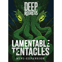 Deep Regrets: Lamentable Tentacles Mini-Expansion