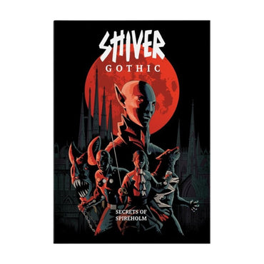 SHIVER Gothic - Secrets of Spireholm