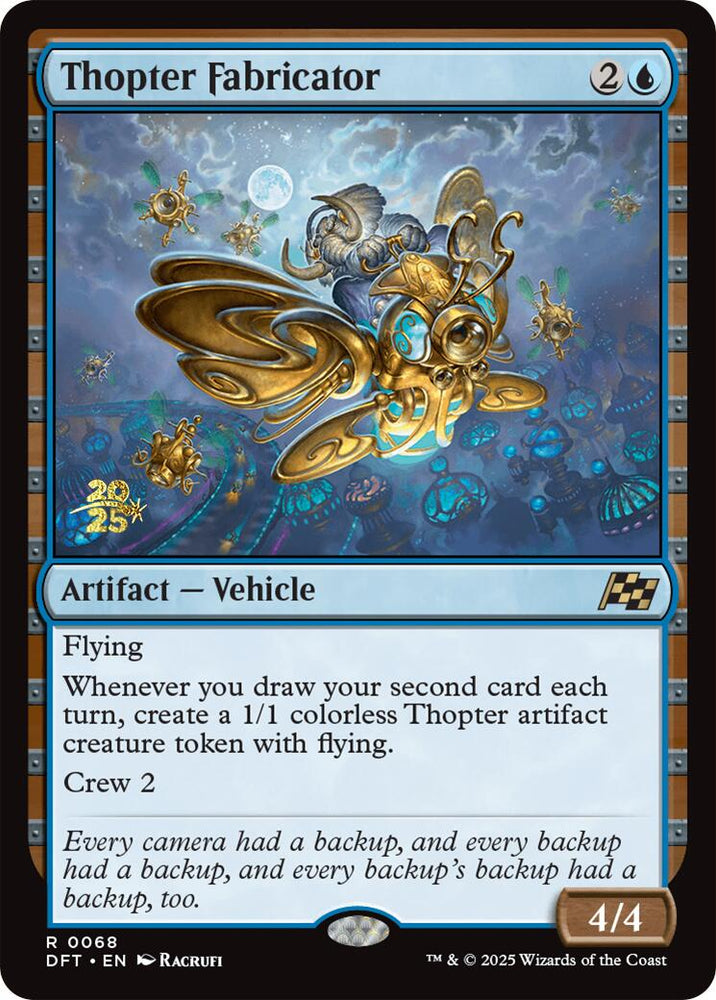 Thopter Fabricator [Aetherdrift Prerelease Promos]