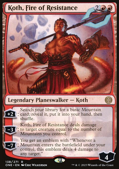 Koth, Fire of Resistance [Phyrexia: All Will Be One]