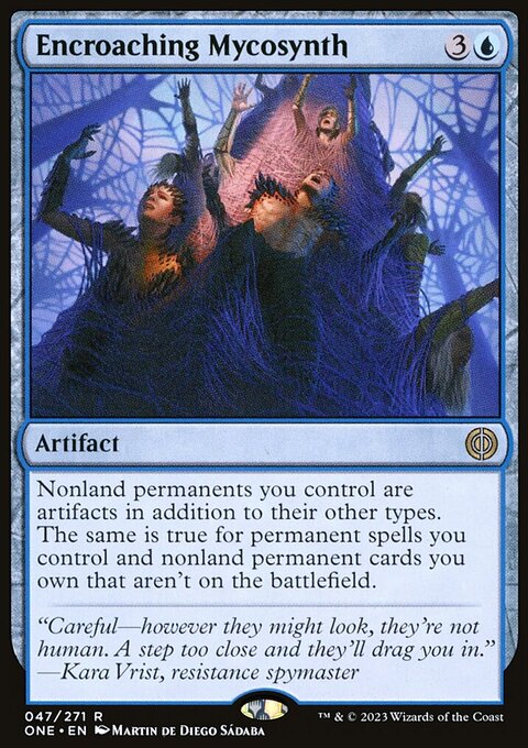 Encroaching Mycosynth [Phyrexia: All Will Be One]