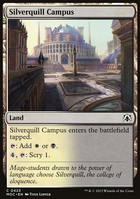 Silverquill Campus [March of the Machine Commander]