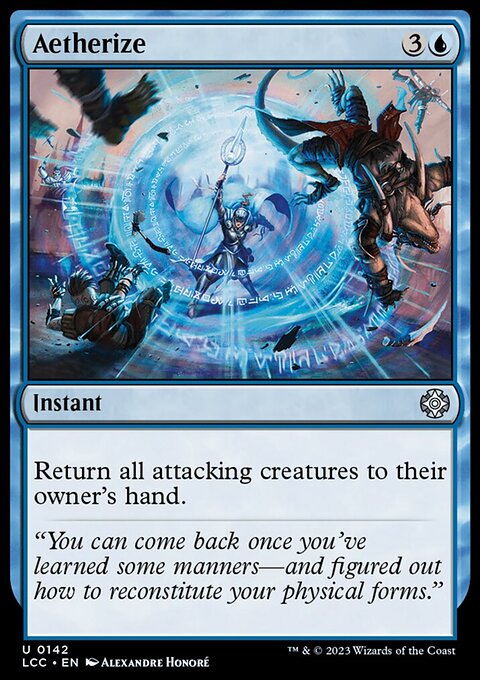 Aetherize [The Lost Caverns of Ixalan Commander]