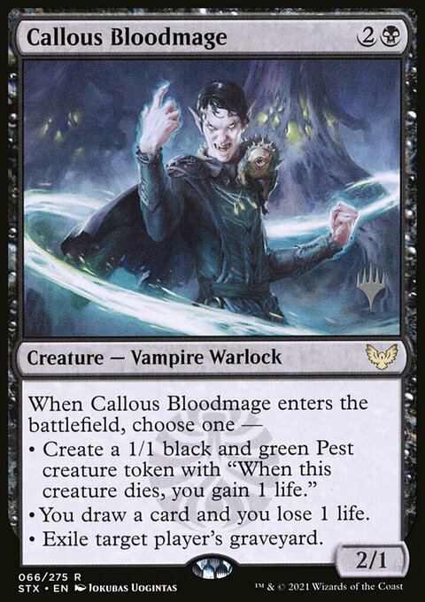 Callous Bloodmage (Promo Pack) [Strixhaven: School of Mages Promos]
