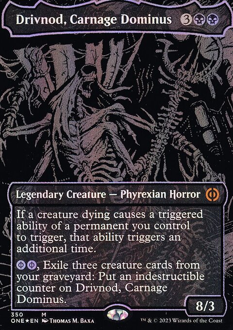 Drivnod, Carnage Dominus (Oil Slick Raised Foil) [Phyrexia: All Will Be One]