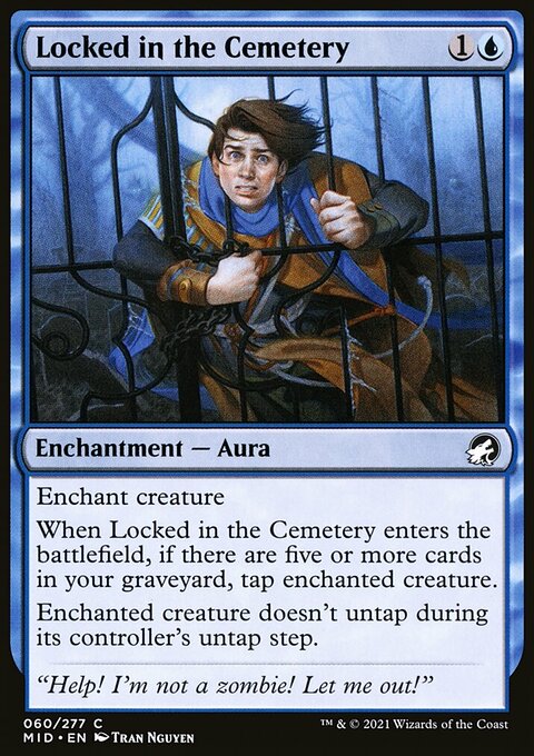 Locked in the Cemetery [Innistrad: Midnight Hunt]
