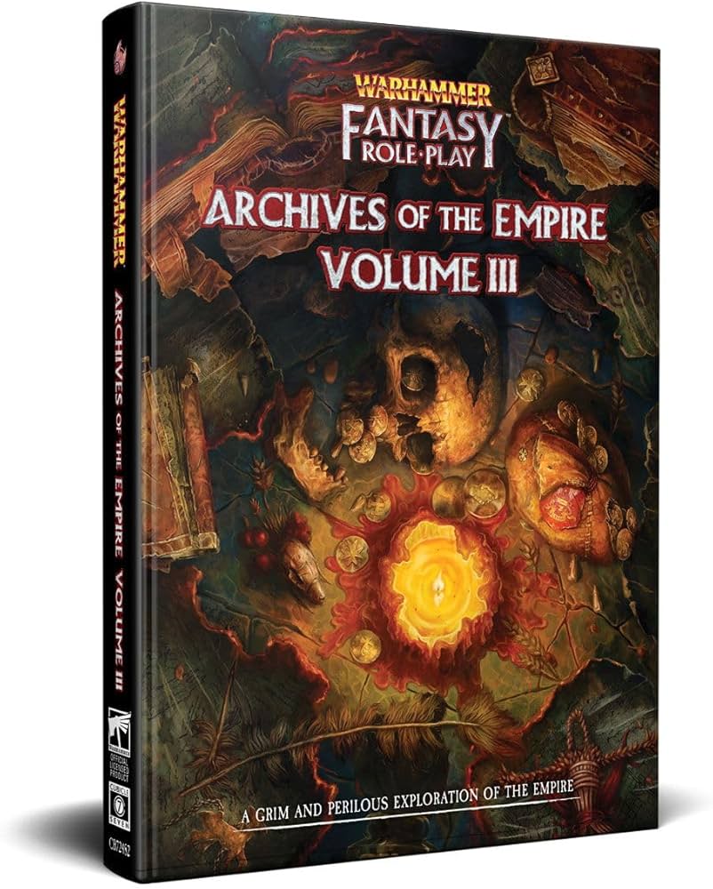 Warhammer: Fantasy Roleplay - Archives of the Empire Vol 3