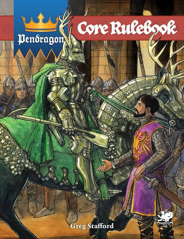 Pendragon RPG - Core Rulebook