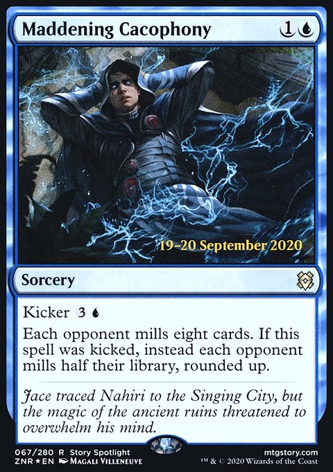 Maddening Cacophony [Zendikar Rising Prerelease Promos]