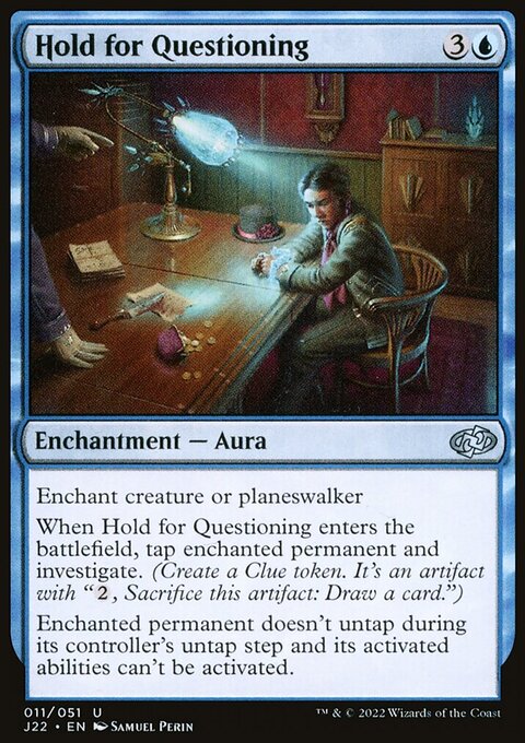 Hold for Questioning [Jumpstart 2022]