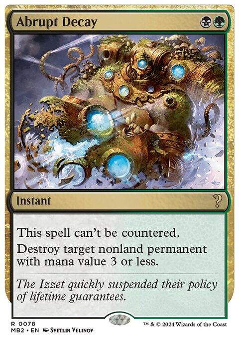 Abrupt Decay (White Border) [Mystery Booster 2]