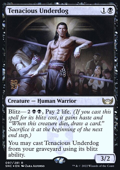 Tenacious Underdog [Streets of New Capenna Prerelease Promos]