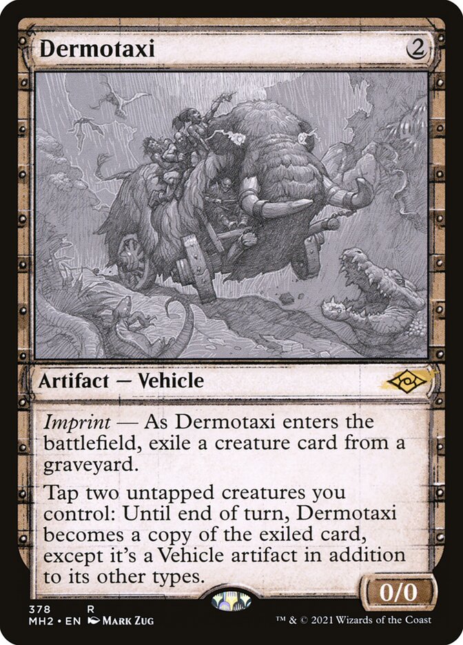 Dermotaxi (Sketch) [Modern Horizons 2]