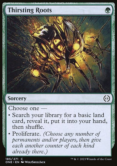 Thirsting Roots [Phyrexia: All Will Be One]