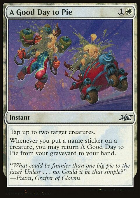 A Good Day to Pie (Galaxy Foil) [Unfinity]