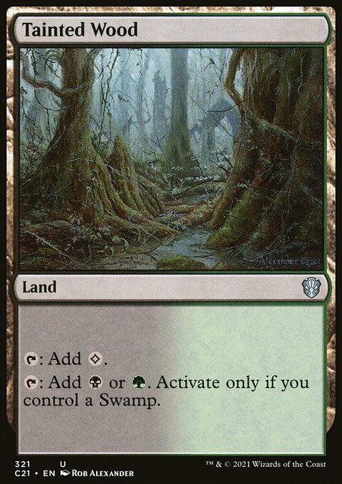 Tainted Wood [Commander 2021]