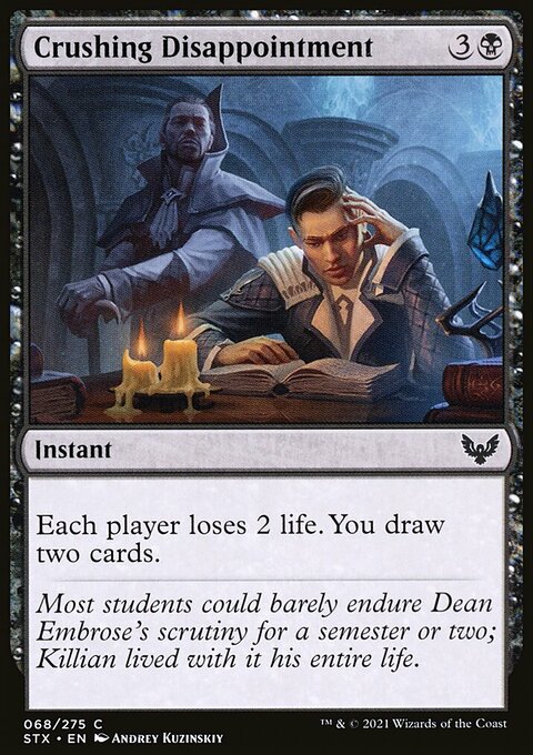 Crushing Disappointment [Strixhaven: School of Mages]