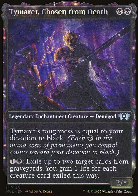 Tymaret, Chosen from Death (Halo Foil) [Multiverse Legends]