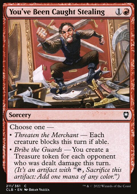 You've Been Caught Stealing [Commander Legends: Battle for Baldur's Gate]